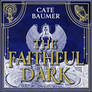 The Faithful Dark cover